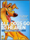 All Dogs Go to Heaven/All Dogs Go to Heaven 2 (DVD)