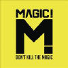 Don't Kill the Magic - CD