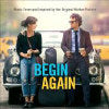 Begin Again: Music From and Inspired By the... - Original Soundtrack - CD